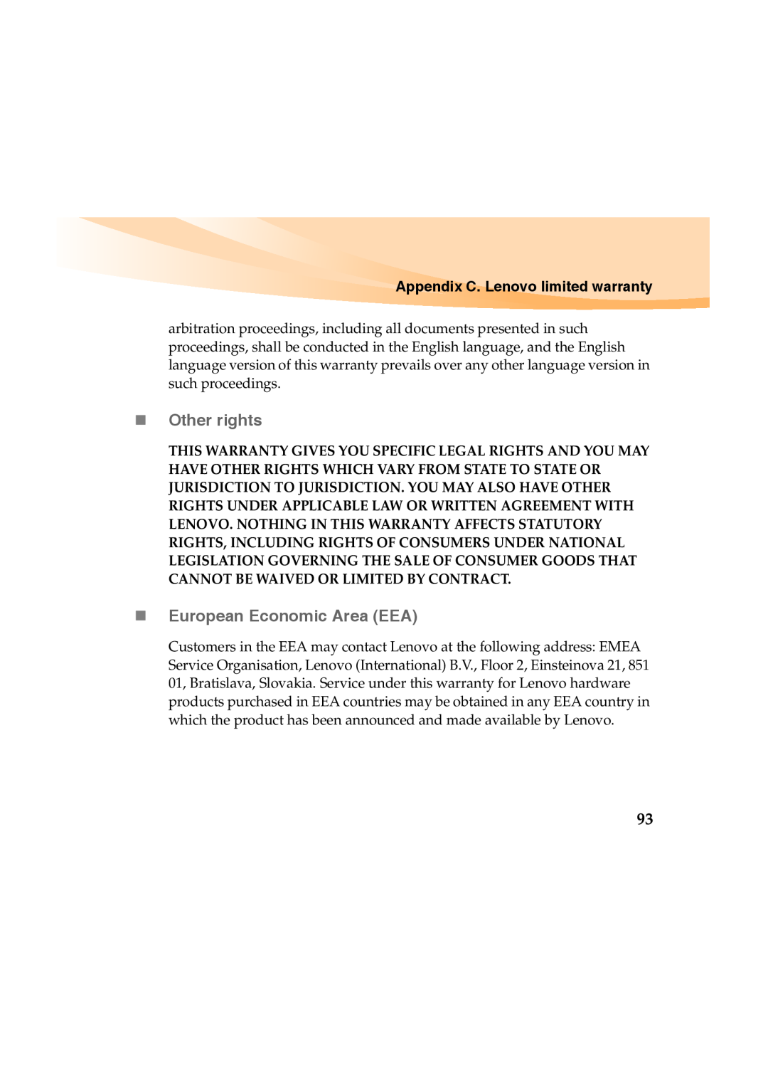 Lenovo Y460 manual „ Other rights, „ European Economic Area EEA, Appendix C. Lenovo limited warranty 