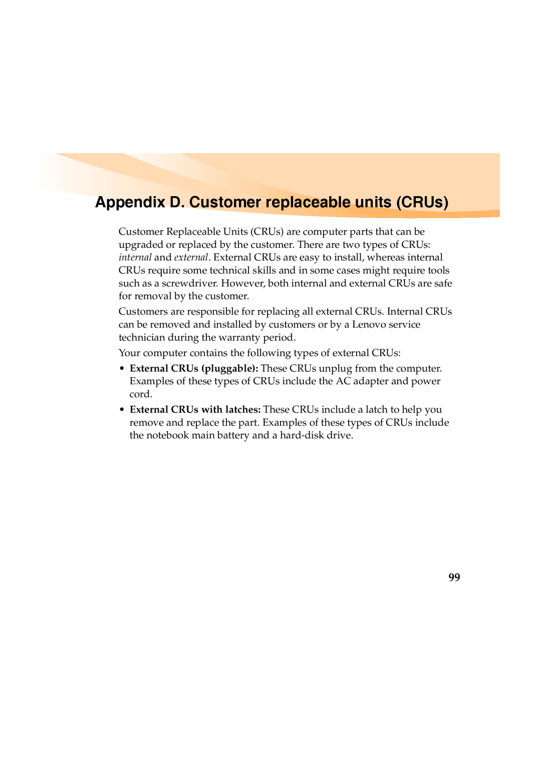 Lenovo Y460 manual Appendix D. Customer replaceable units CRUs 