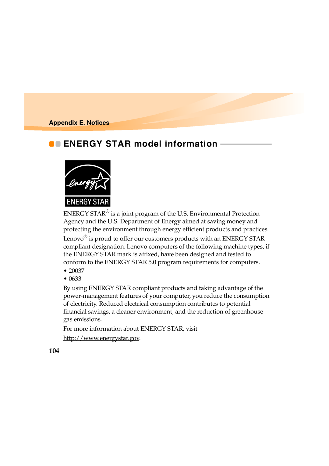 Lenovo Y460 manual ENERGY STAR model information, Appendix E. Notices 