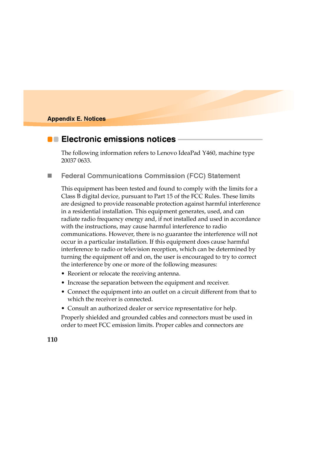 Lenovo Y460 manual Electronic emissions notices, „ Federal Communications Commission FCC Statement, Appendix E. Notices 