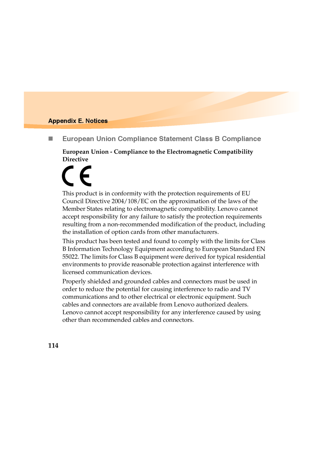 Lenovo Y460 manual „ European Union Compliance Statement Class B Compliance, Appendix E. Notices 