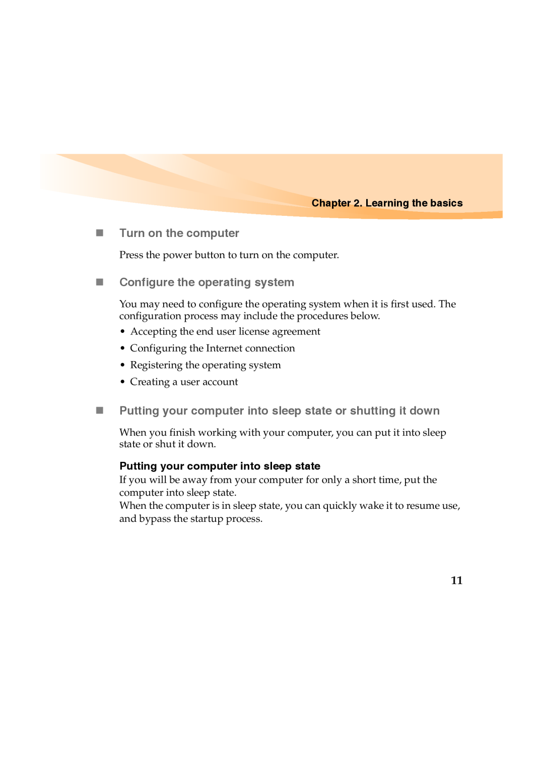 Lenovo Y460 manual „ Turn on the computer, „ Configure the operating system, Learning the basics 