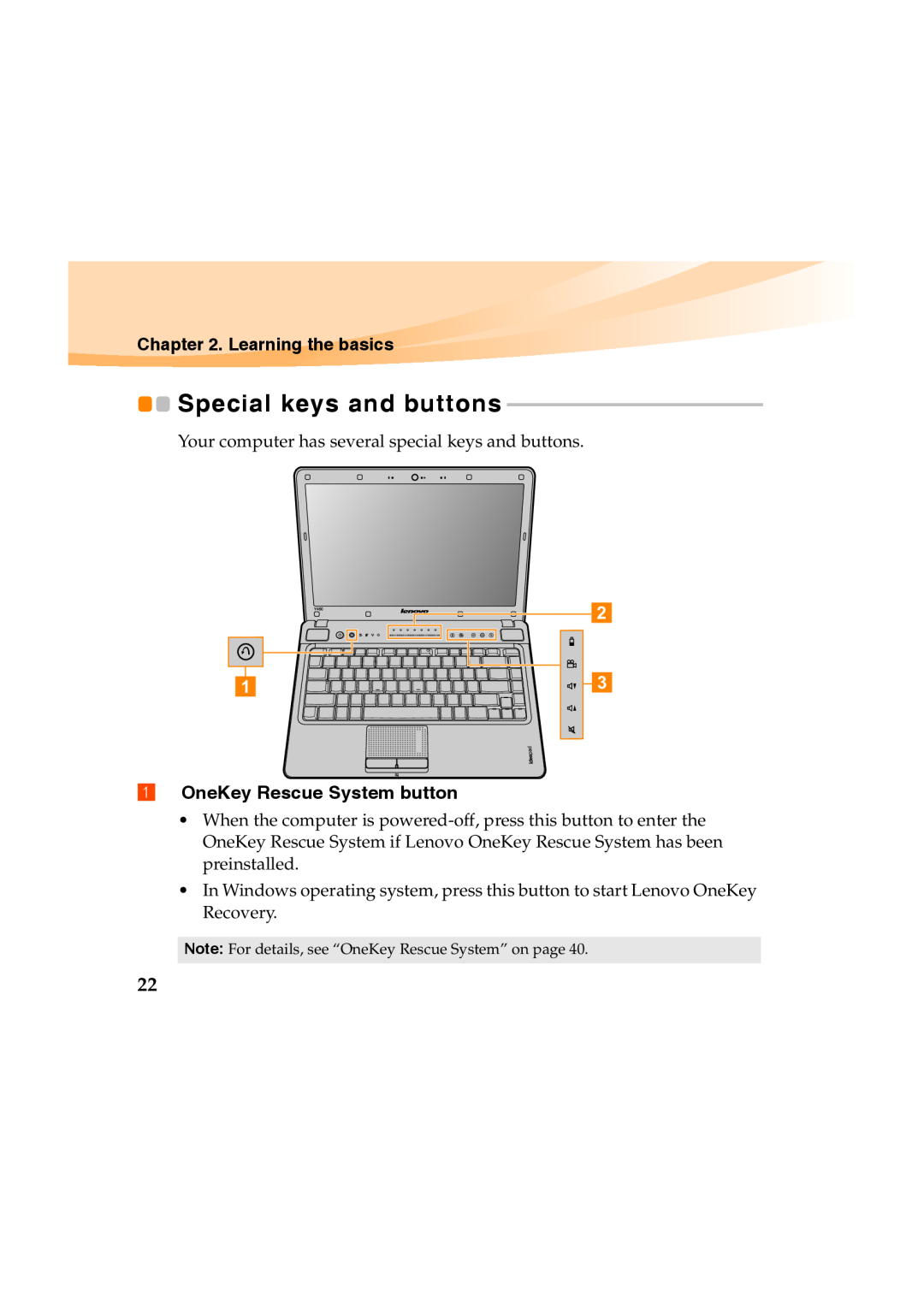 Lenovo Y460 manual Special keys and buttons, Learning the basics, a OneKey Rescue System button 