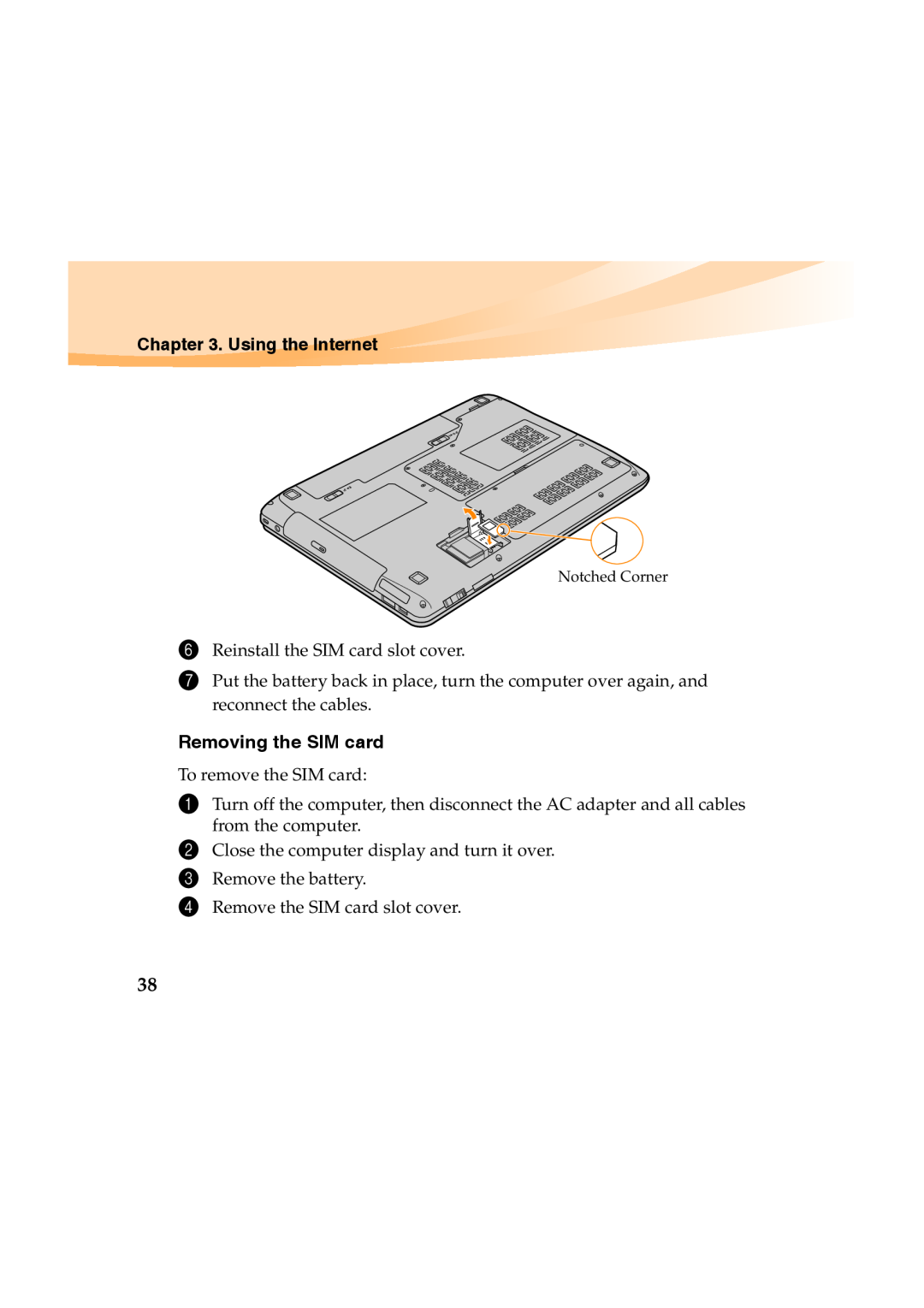 Lenovo Y460 manual Using the Internet, Removing the SIM card, Notched Corner 