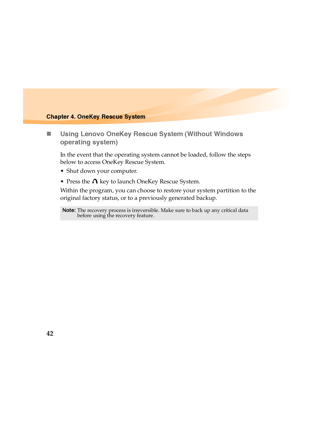 Lenovo Y460 manual „ Using Lenovo OneKey Rescue System Without Windows operating system 