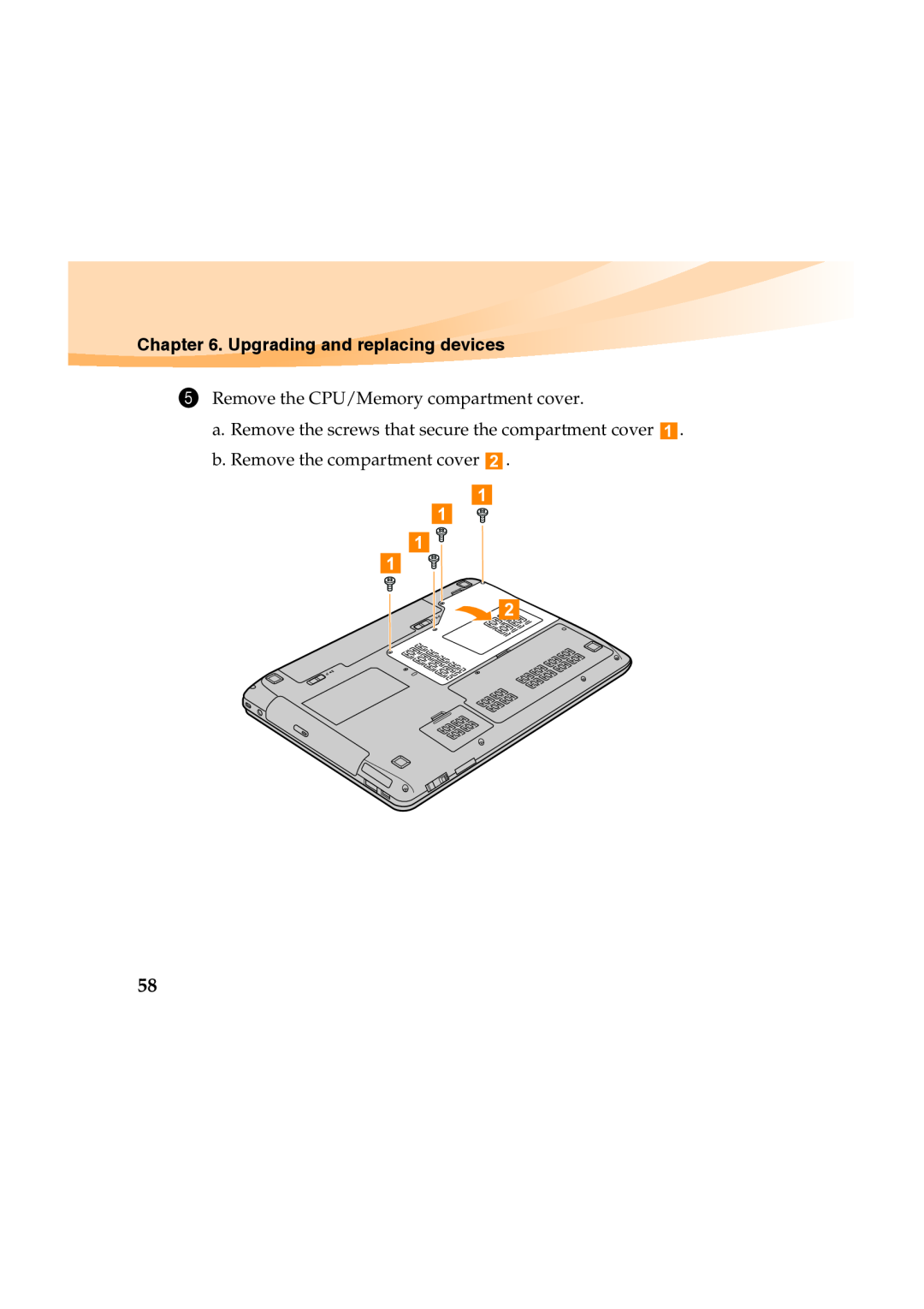 Lenovo Y460 manual Upgrading and replacing devices, Remove the CPU/Memory compartment cover 