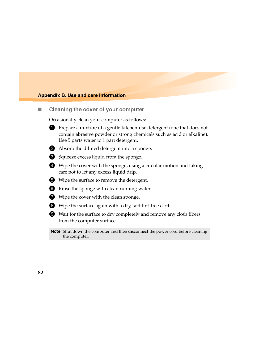 Lenovo Y460 manual „ Cleaning the cover of your computer, Appendix B. Use and care information 