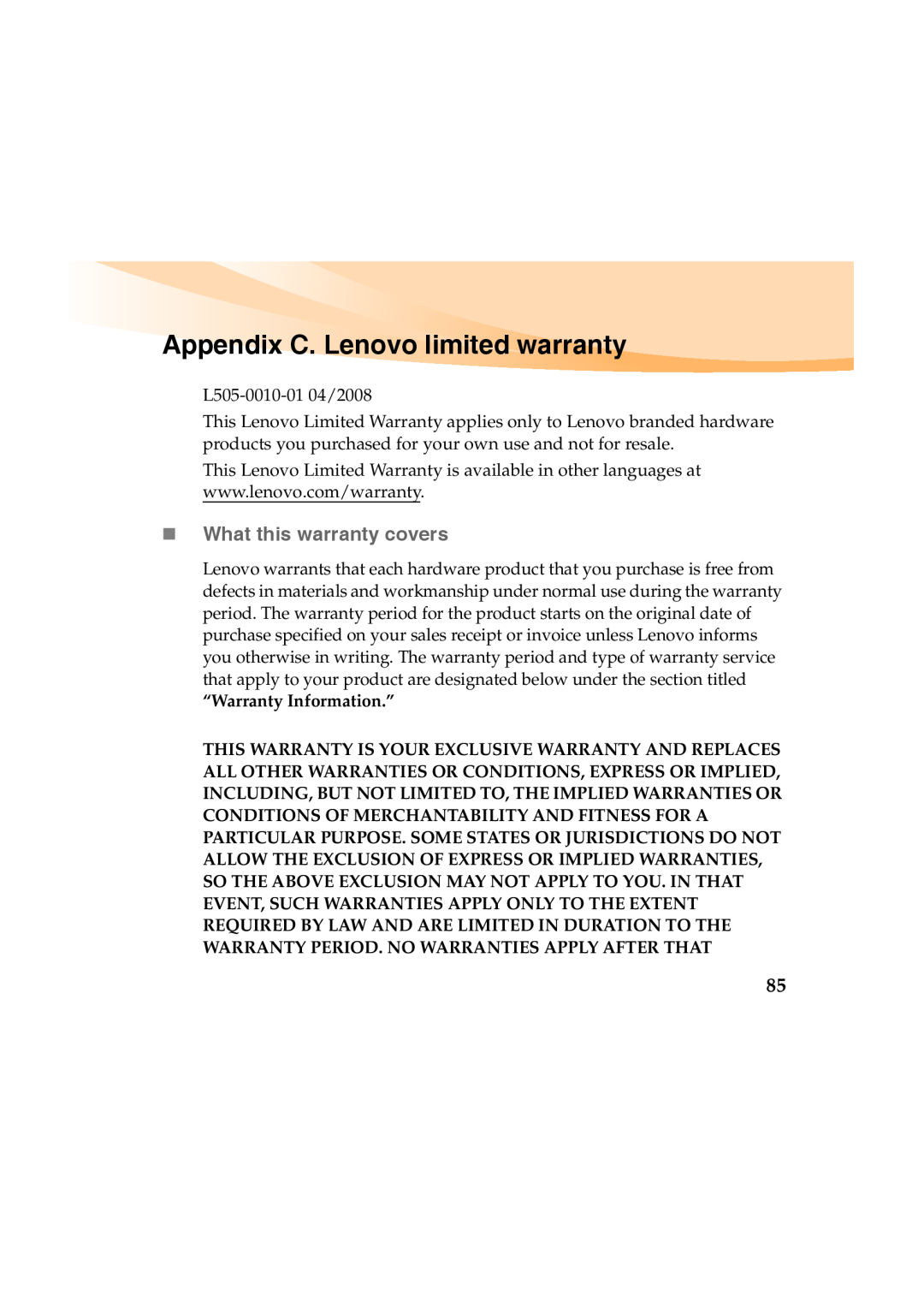 Lenovo Y460 manual Appendix C. Lenovo limited warranty, „ What this warranty covers 