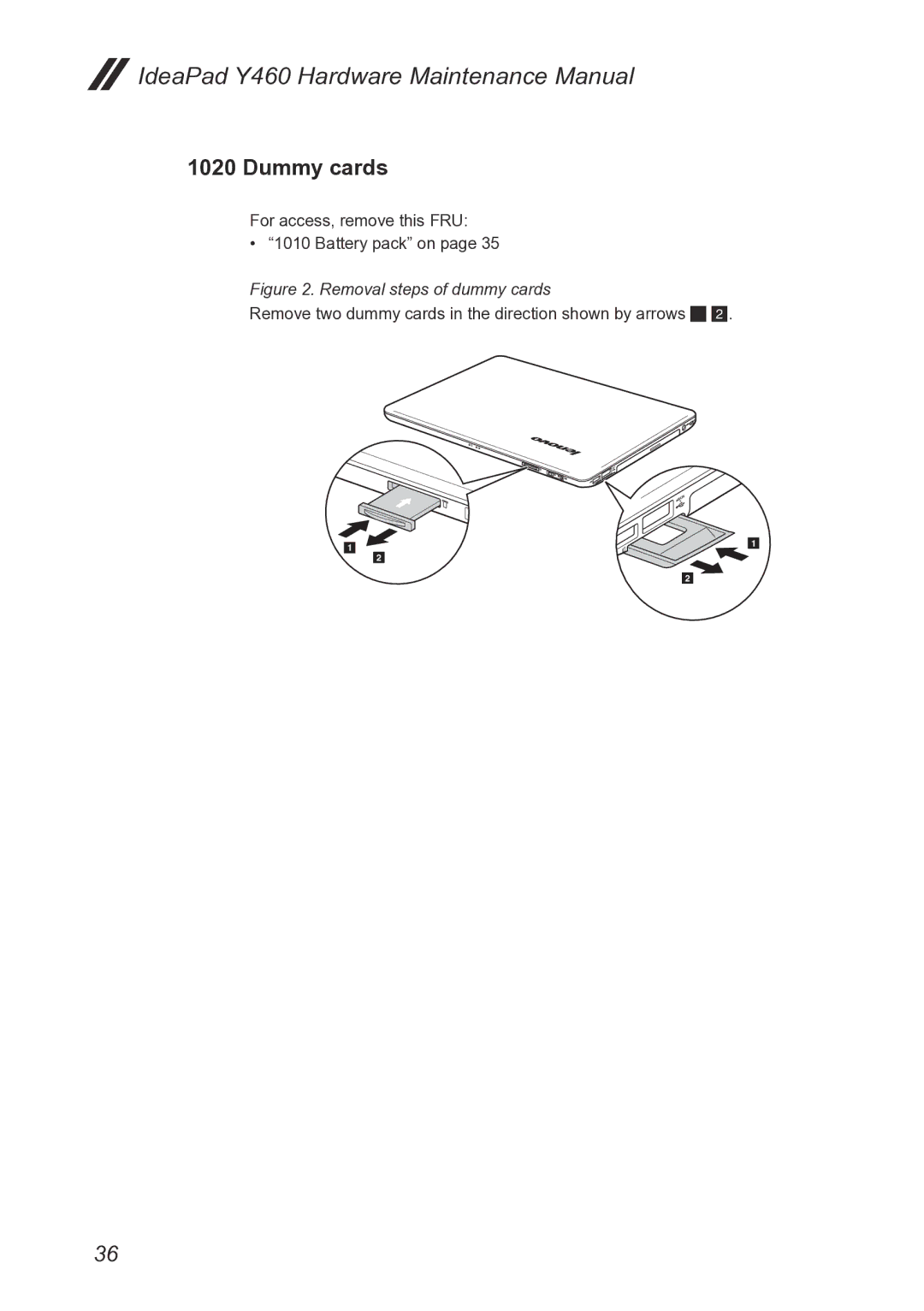 Lenovo Y460 manual Dummy cards, Removal steps of dummy cards 