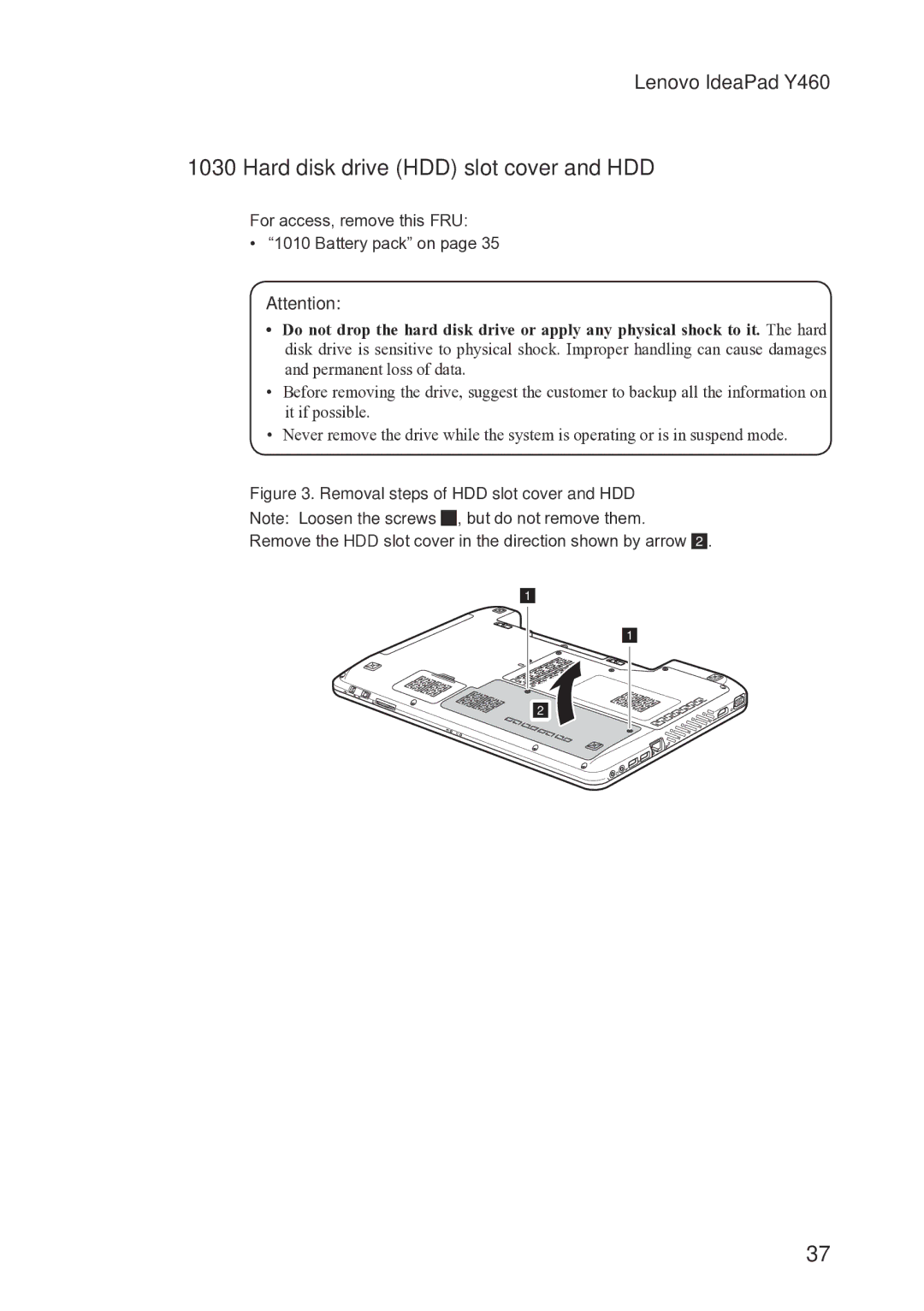 Lenovo Y460 manual Hard disk drive HDD slot cover and HDD, Removal steps of HDD slot cover and HDD 