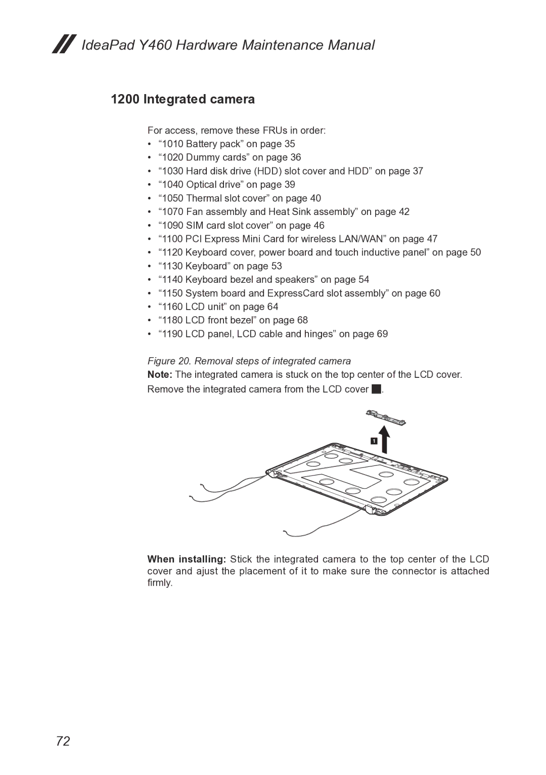 Lenovo Y460 manual Integrated camera, Removal steps of integrated camera 