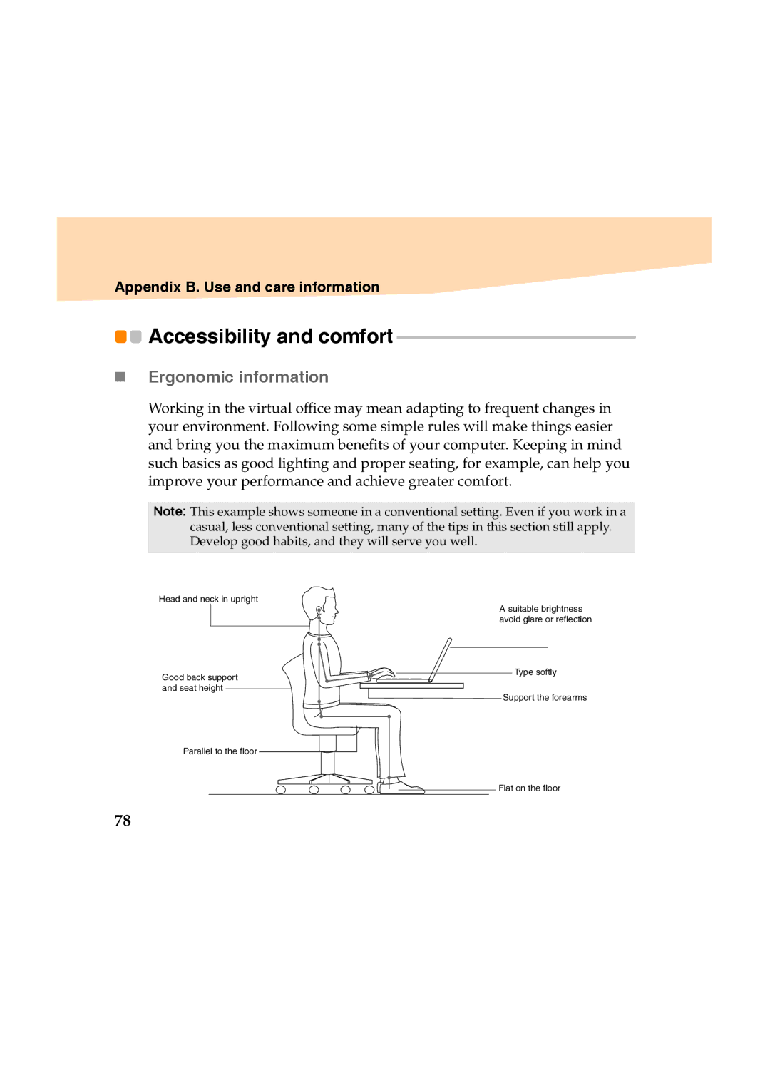 Lenovo Y460 manual Accessibility and comfort, „ Ergonomic information 