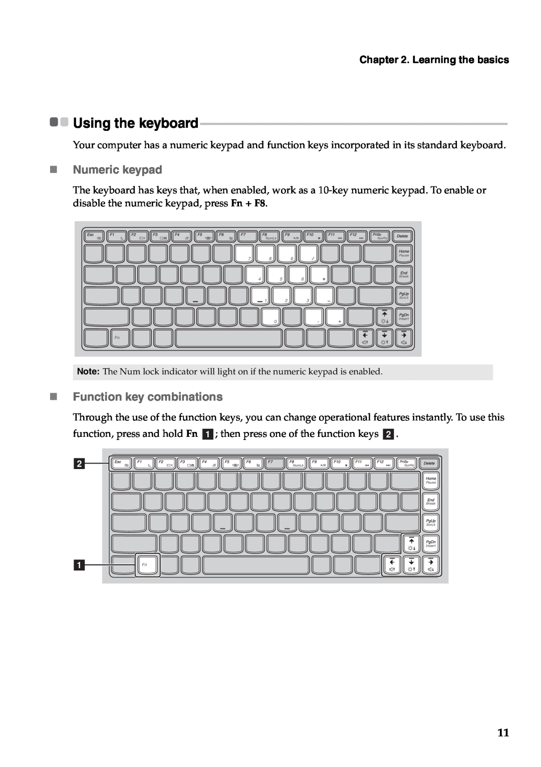 Lenovo Y471A manual „ Numeric keypad, „ Function key combinations, Learning the basics, Using the keyboard 