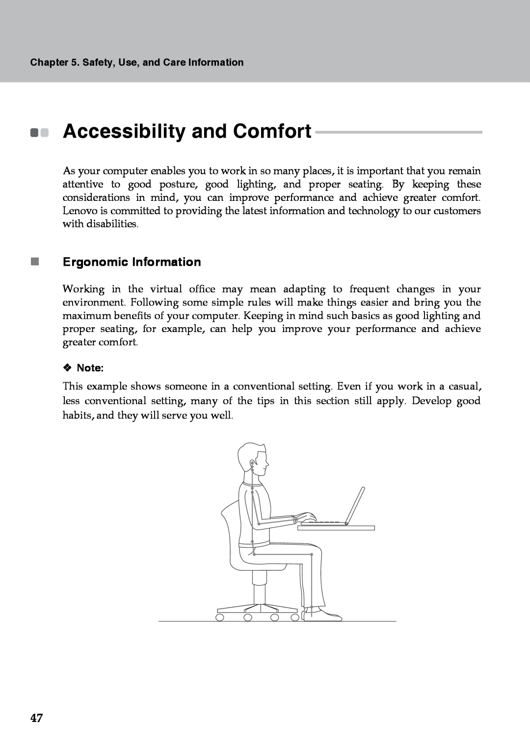 Lenovo Y510 warranty Accessibility and Comfort, „ Ergonomic Information, Safety, Use, and Care Information, ™ Note 