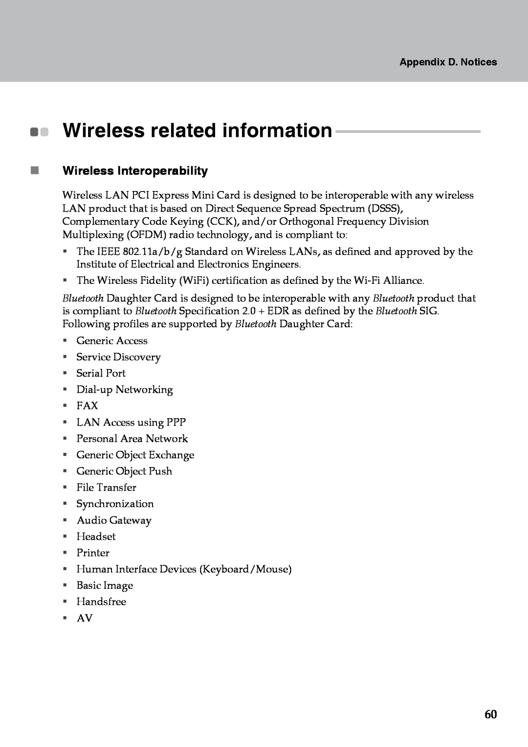Lenovo Y510 warranty Wireless related information, „ Wireless Interoperability, Appendix D. Notices 