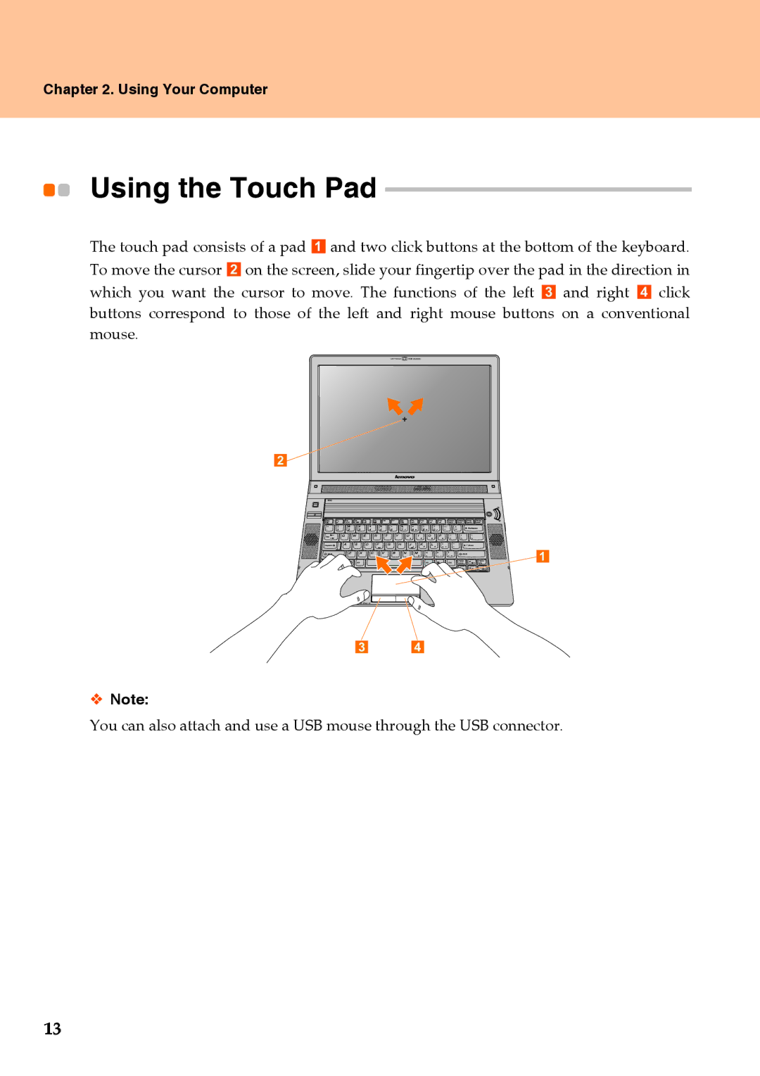 Lenovo Y510 warranty Using the Touch Pad 