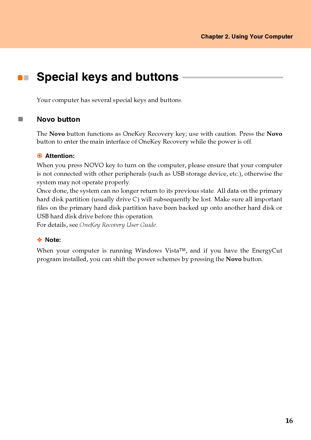 Lenovo Y510 warranty Special keys and buttons, „ Novo button 