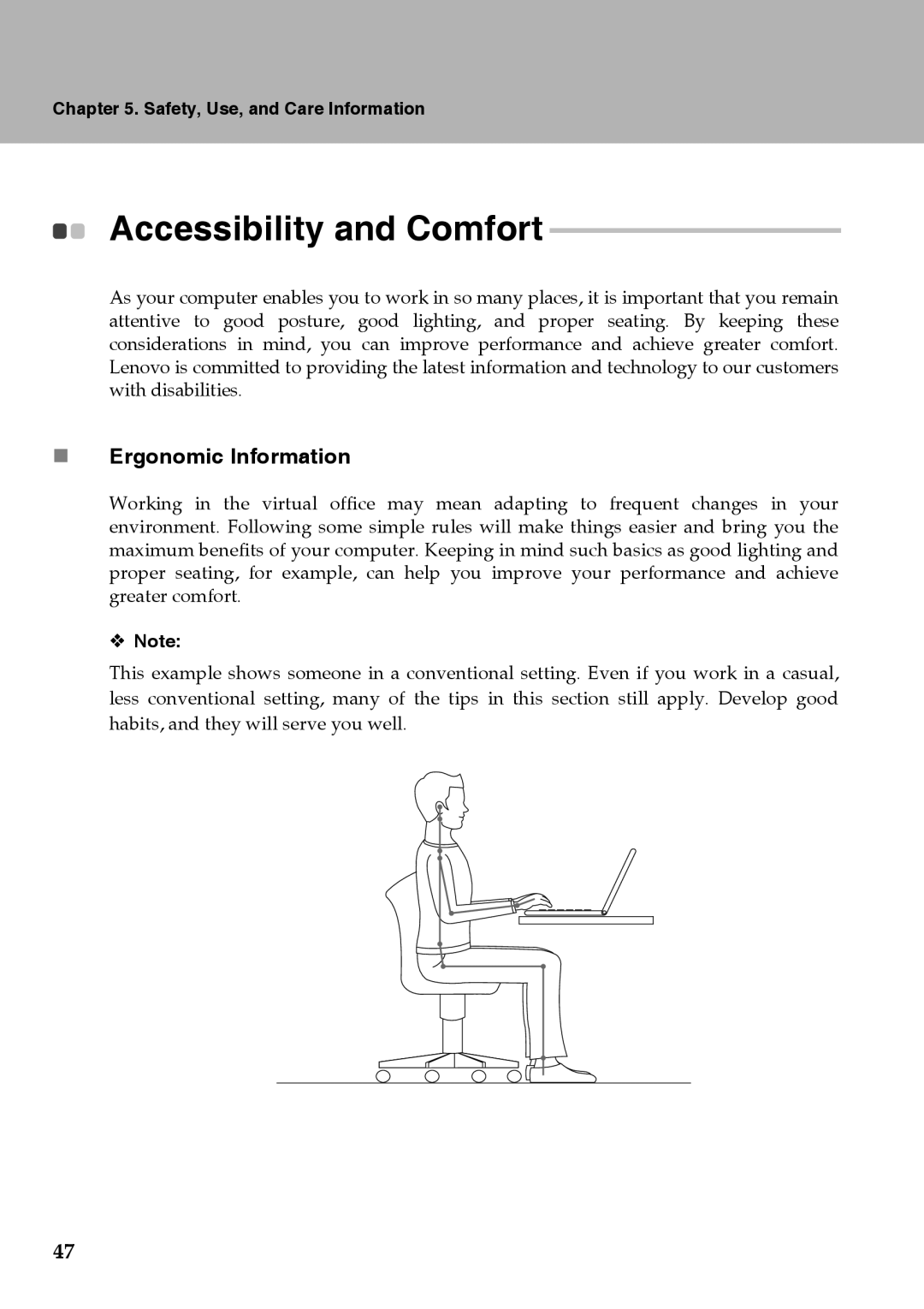 Lenovo Y510 warranty Accessibility and Comfort, „ Ergonomic Information 