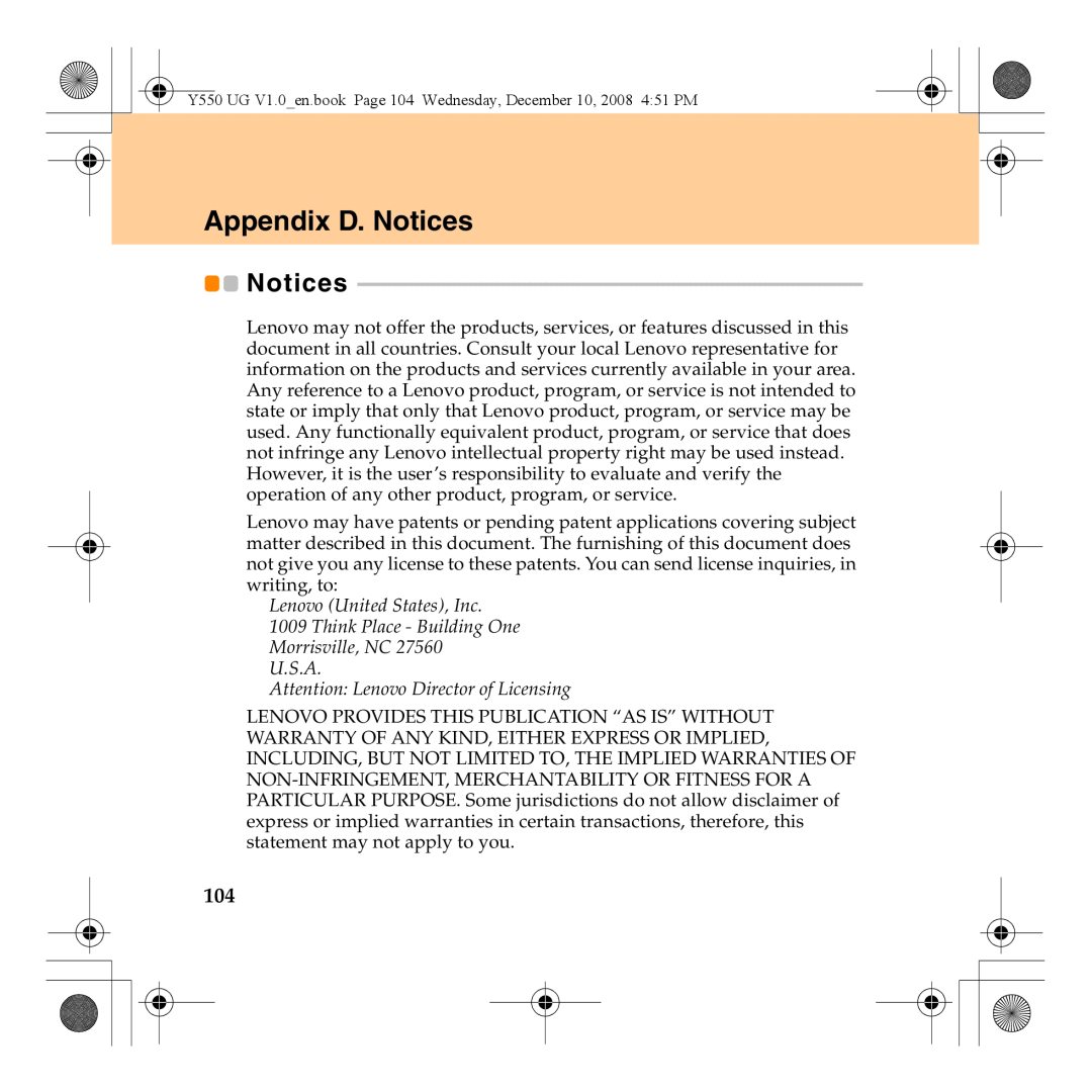 Lenovo Y550 manual Appendix D. Notices, Lenovo United States, Inc 1009 Think Place - Building One 