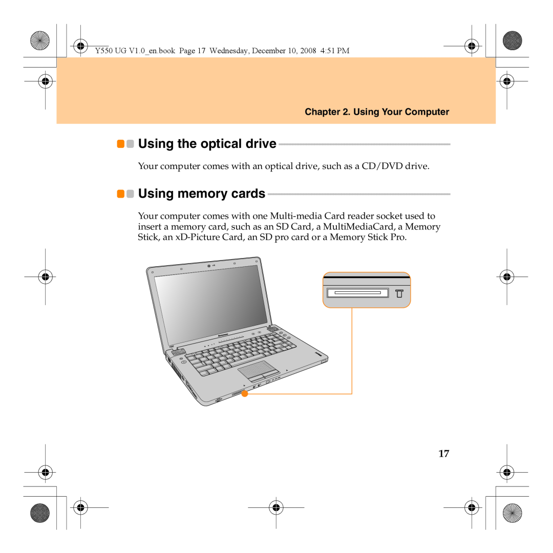 Lenovo Y550 manual Using the optical drive, Using memory cards, Using Your Computer 