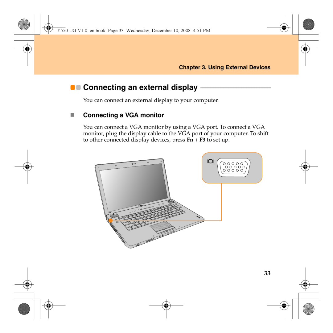 Lenovo Y550 manual Connecting an external display, „ Connecting a VGA monitor, Using External Devices 