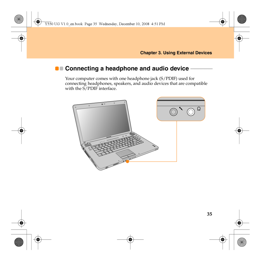 Lenovo Y550 manual Connecting a headphone and audio device, Using External Devices 