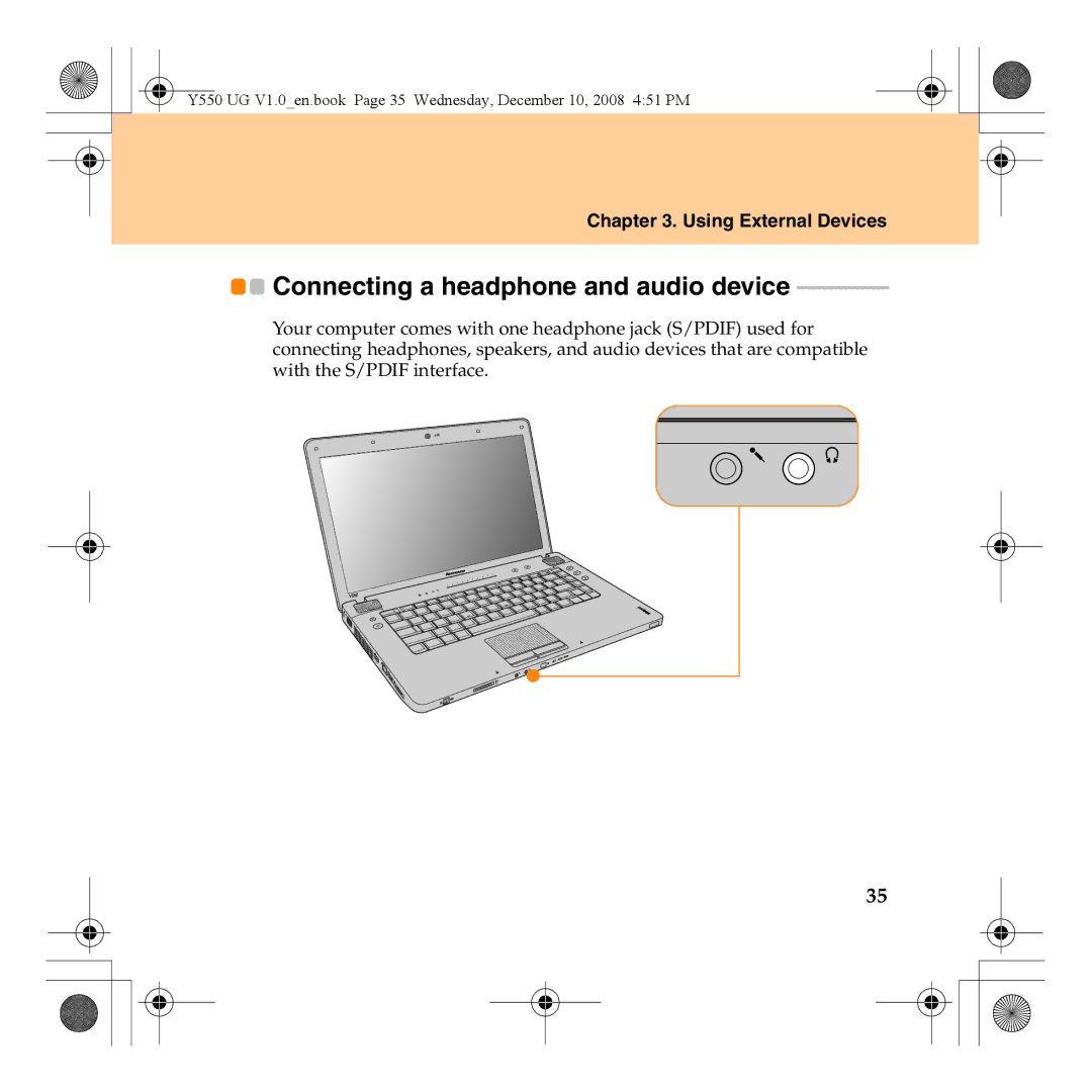 Lenovo Y550 manual Connecting a headphone and audio device 