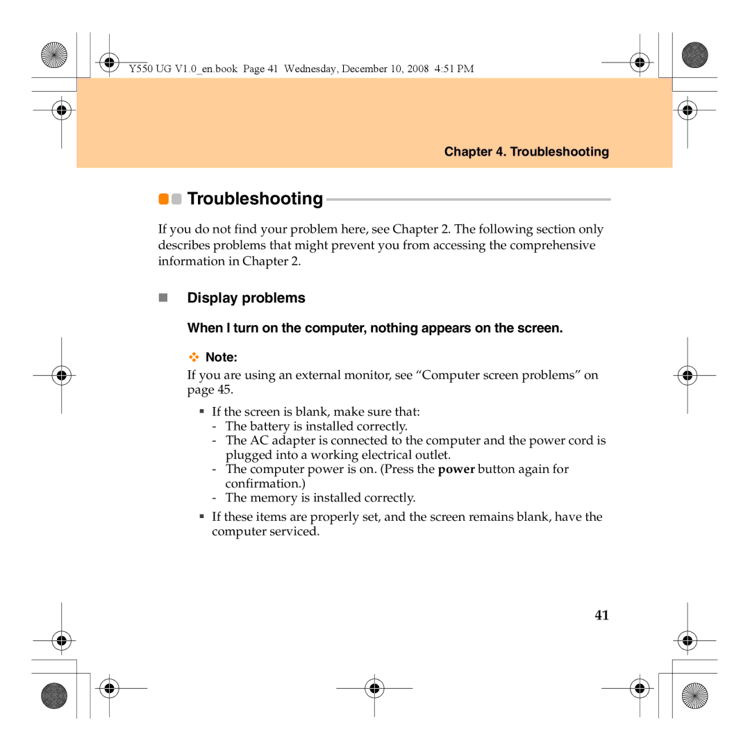 Lenovo Y550 manual Troubleshooting, „ Display problems, When I turn on the computer, nothing appears on the screen 