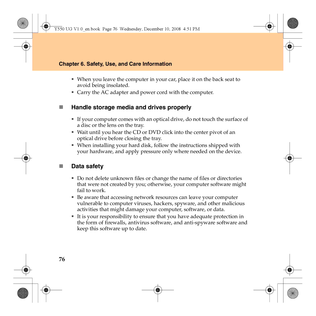 Lenovo Y550 manual „ Handle storage media and drives properly, „ Data safety 