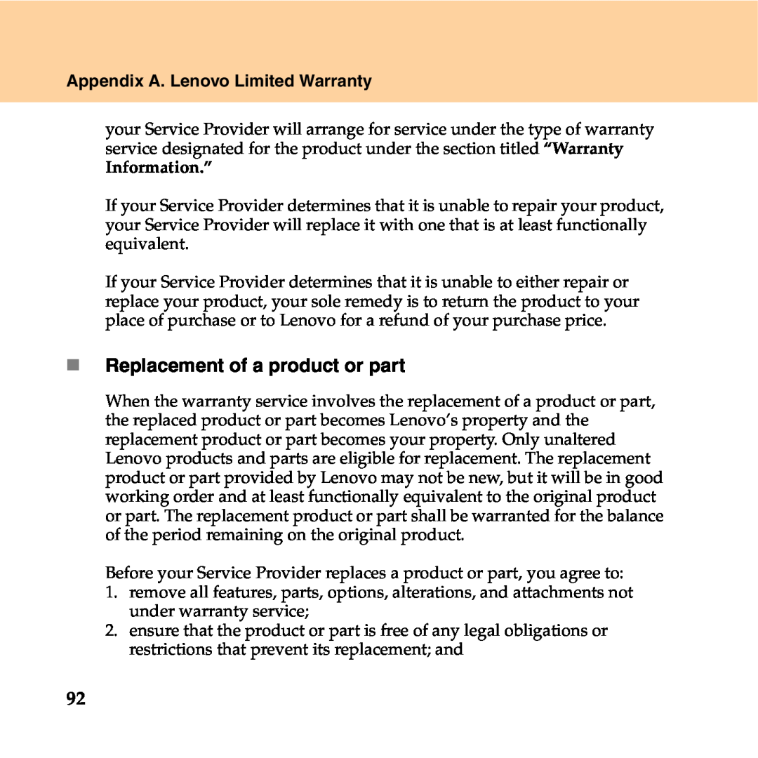Lenovo Y550P manual „ Replacement of a product or part, Appendix A. Lenovo Limited Warranty, Information.” 
