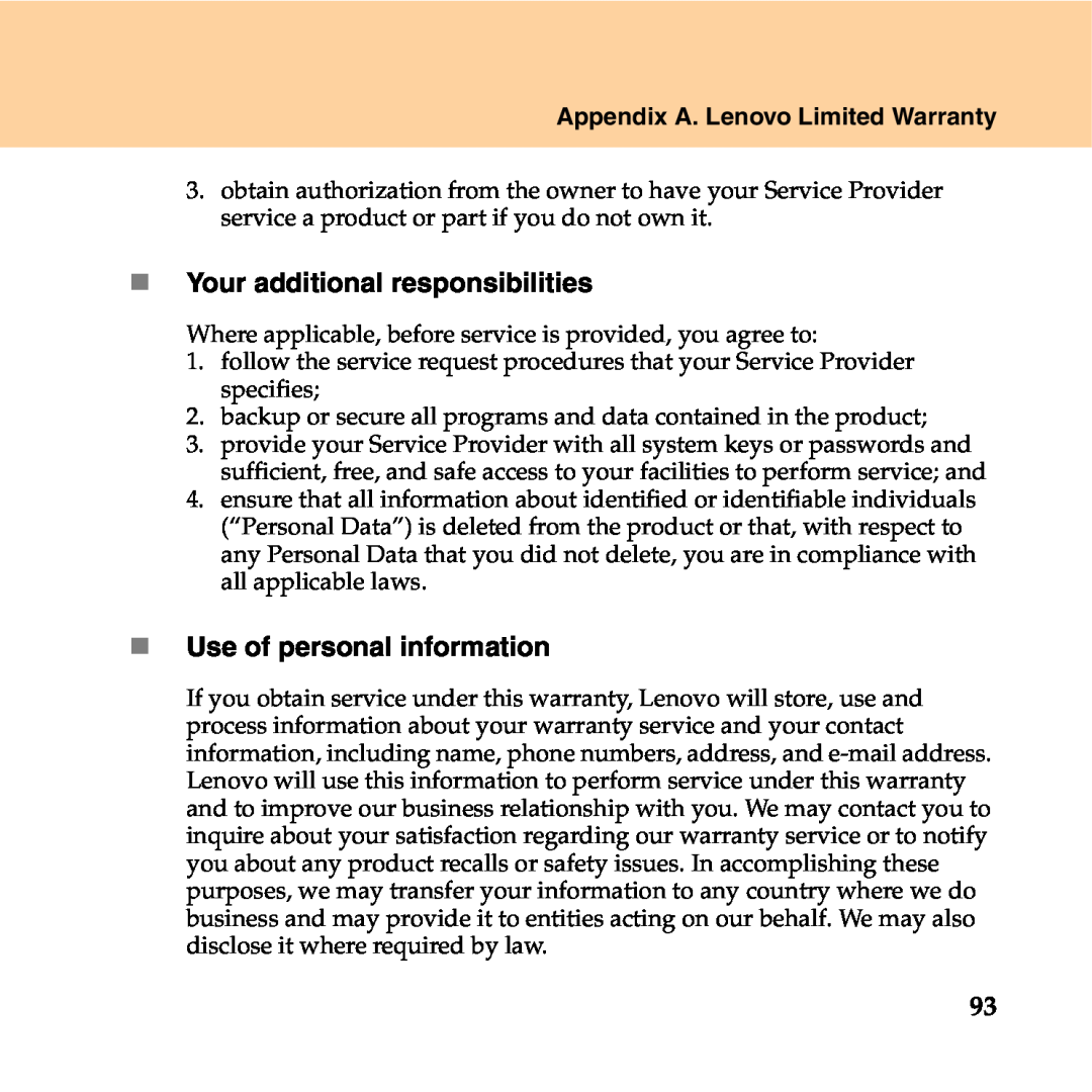 Lenovo Y550P manual „ Your additional responsibilities, „ Use of personal information, Appendix A. Lenovo Limited Warranty 