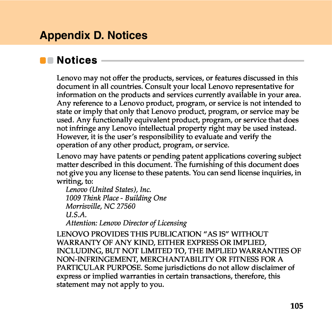 Lenovo Y550P manual Appendix D. Notices, Lenovo United States, Inc 1009 Think Place - Building One 