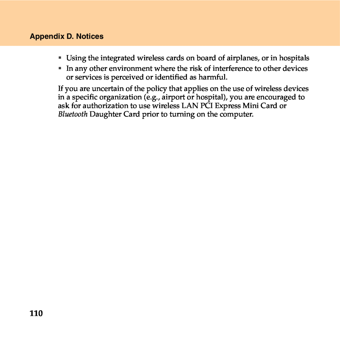 Lenovo Y550P manual Appendix D. Notices, ƒ Using the integrated wireless cards on board of airplanes, or in hospitals 