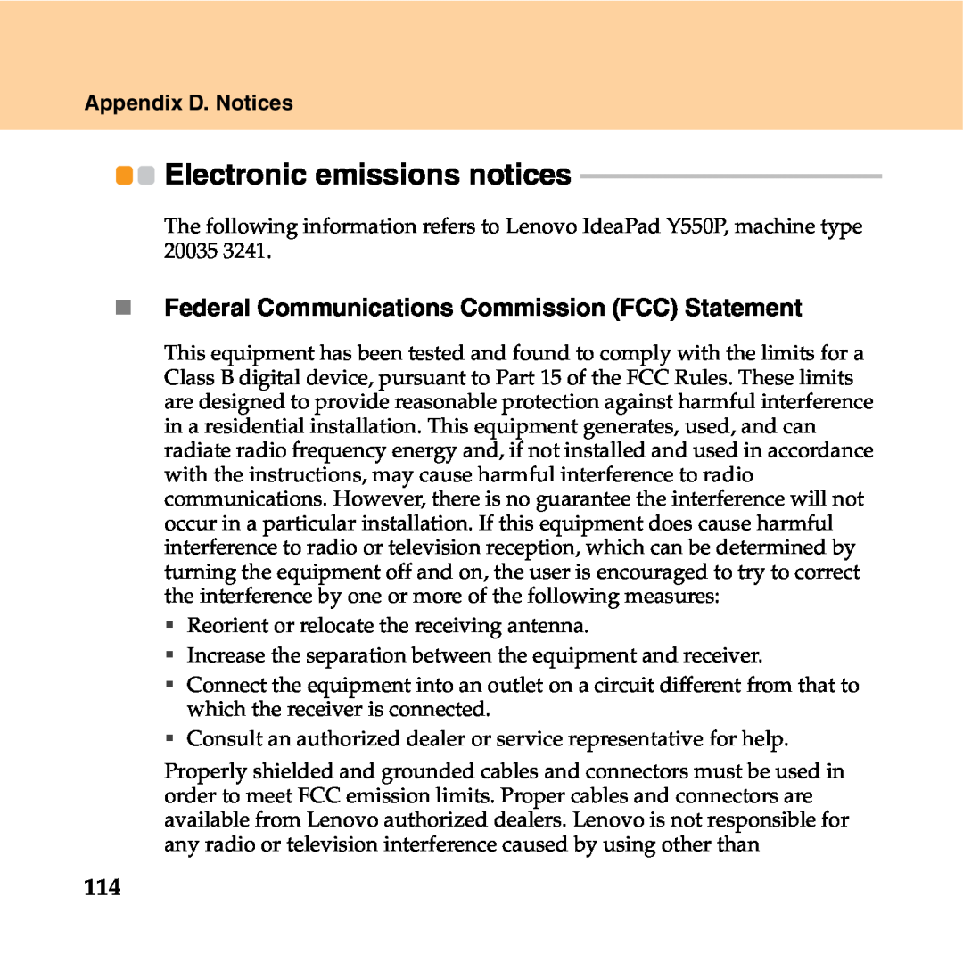 Lenovo Y550P manual Electronic emissions notices, „ Federal Communications Commission FCC Statement, Appendix D. Notices 