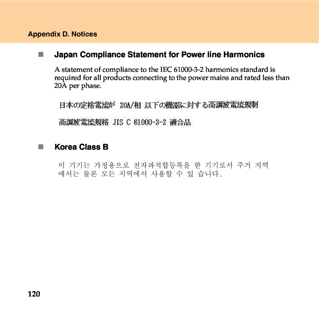 Lenovo Y550P manual „ Japan Compliance Statement for Power line Harmonics, „ Korea Class B, Appendix D. Notices 