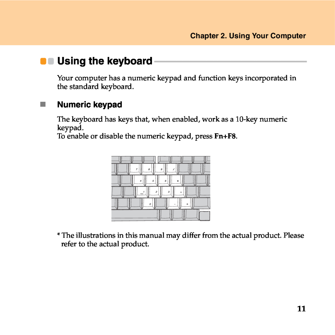 Lenovo Y550P manual Using the keyboard, „ Numeric keypad, Using Your Computer 