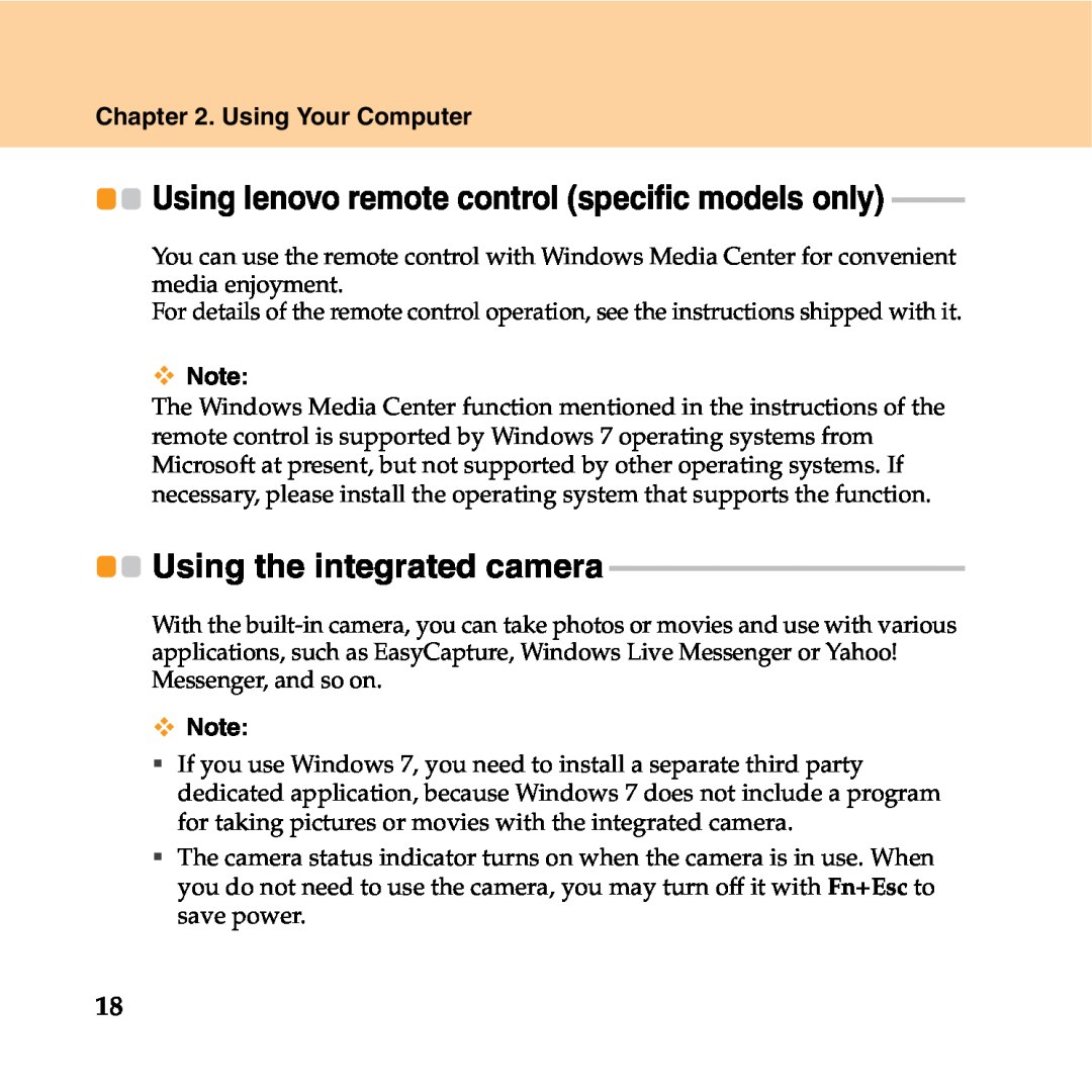 Lenovo Y550P manual Using lenovo remote control specific models only, Using the integrated camera, Using Your Computer 