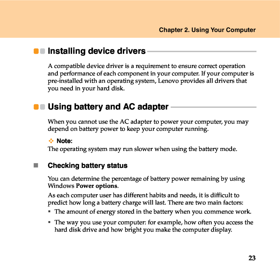 Lenovo Y550P manual Installing device drivers, Using battery and AC adapter, „ Checking battery status, Using Your Computer 