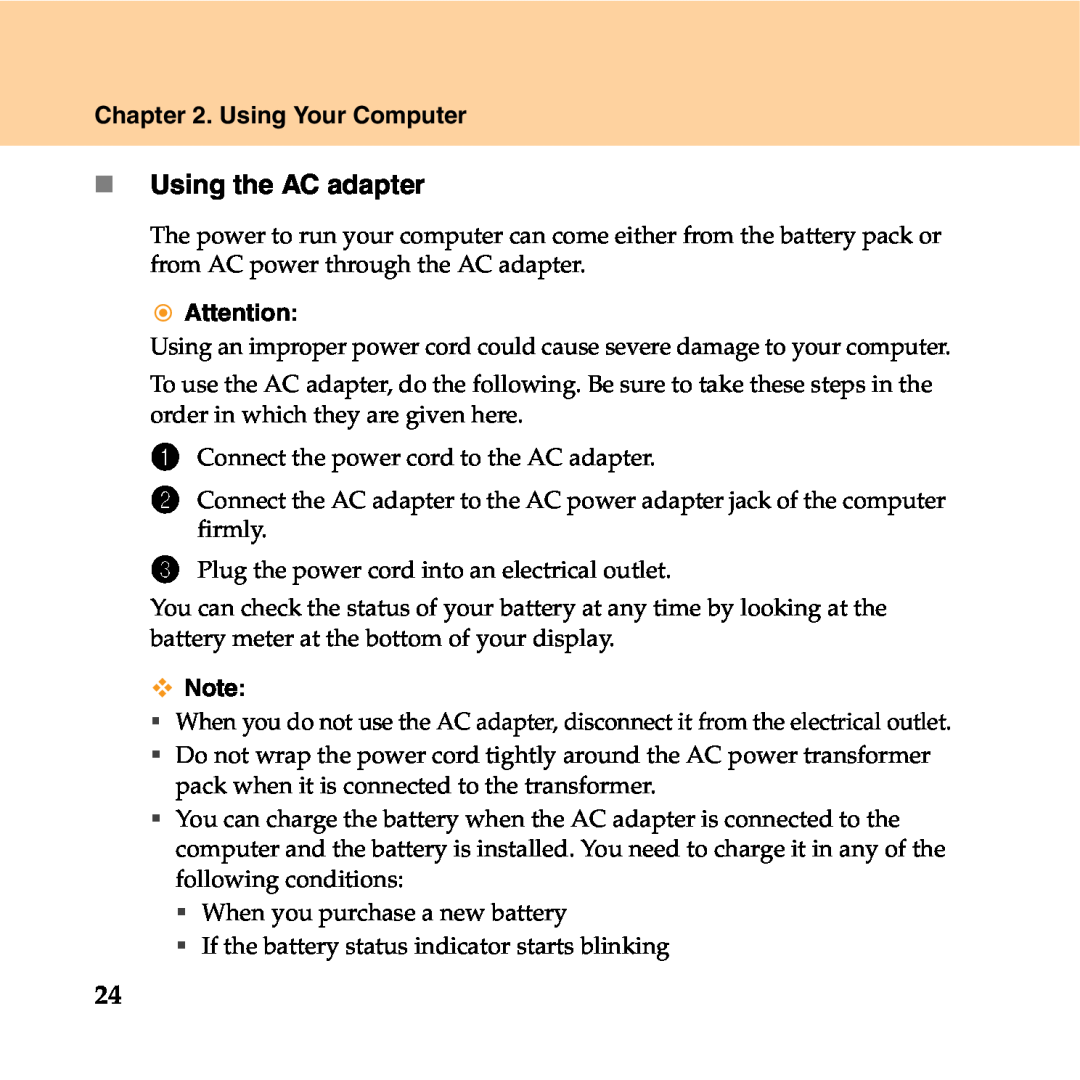 Lenovo Y550P manual „ Using the AC adapter, Using Your Computer 