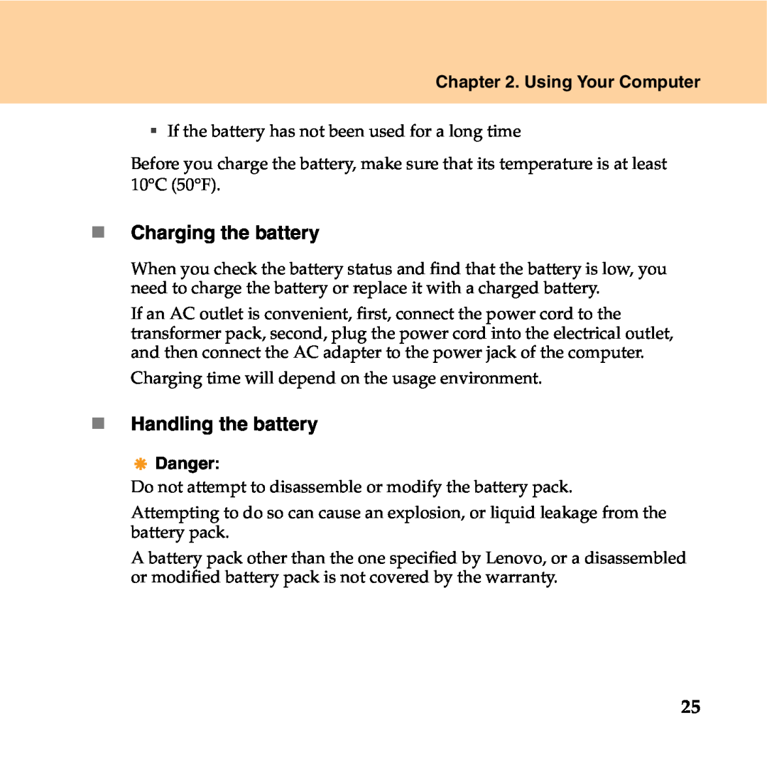 Lenovo Y550P manual „ Charging the battery, „ Handling the battery, Using Your Computer, Danger 