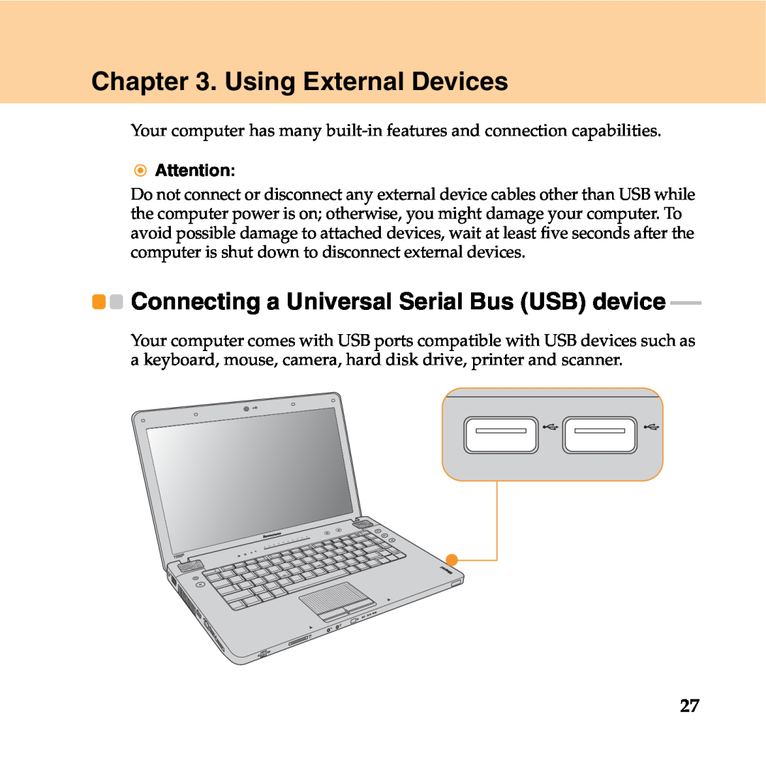 Lenovo Y550P manual Using External Devices, Connecting a Universal Serial Bus USB device 