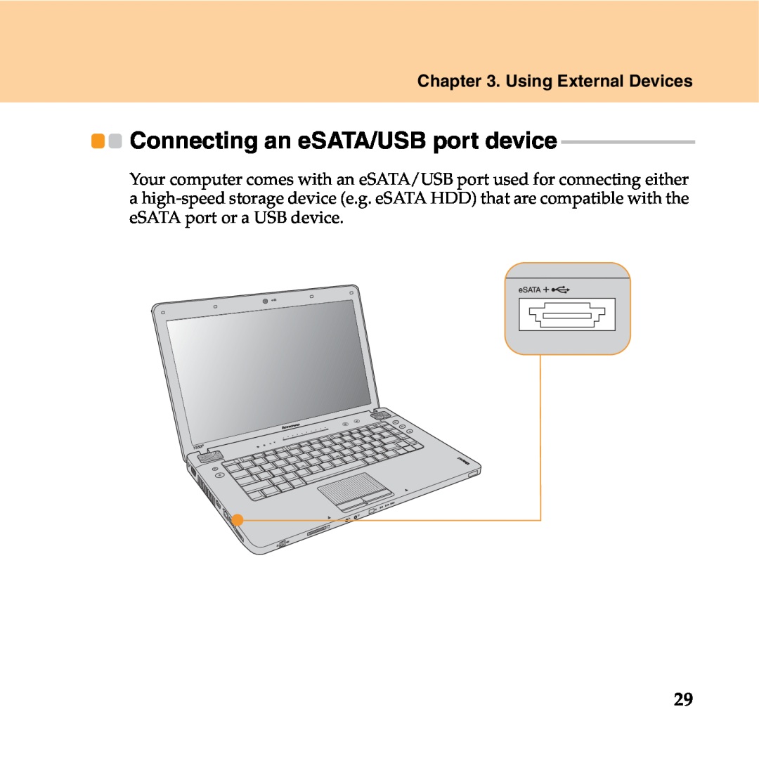 Lenovo Y550P manual Connecting an eSATA/USB port device, Using External Devices 