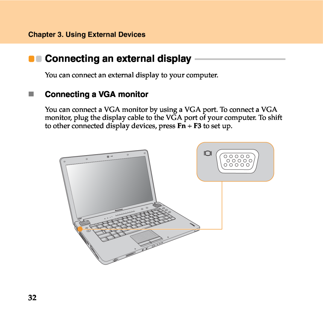 Lenovo Y550P manual Connecting an external display, „ Connecting a VGA monitor, Using External Devices 