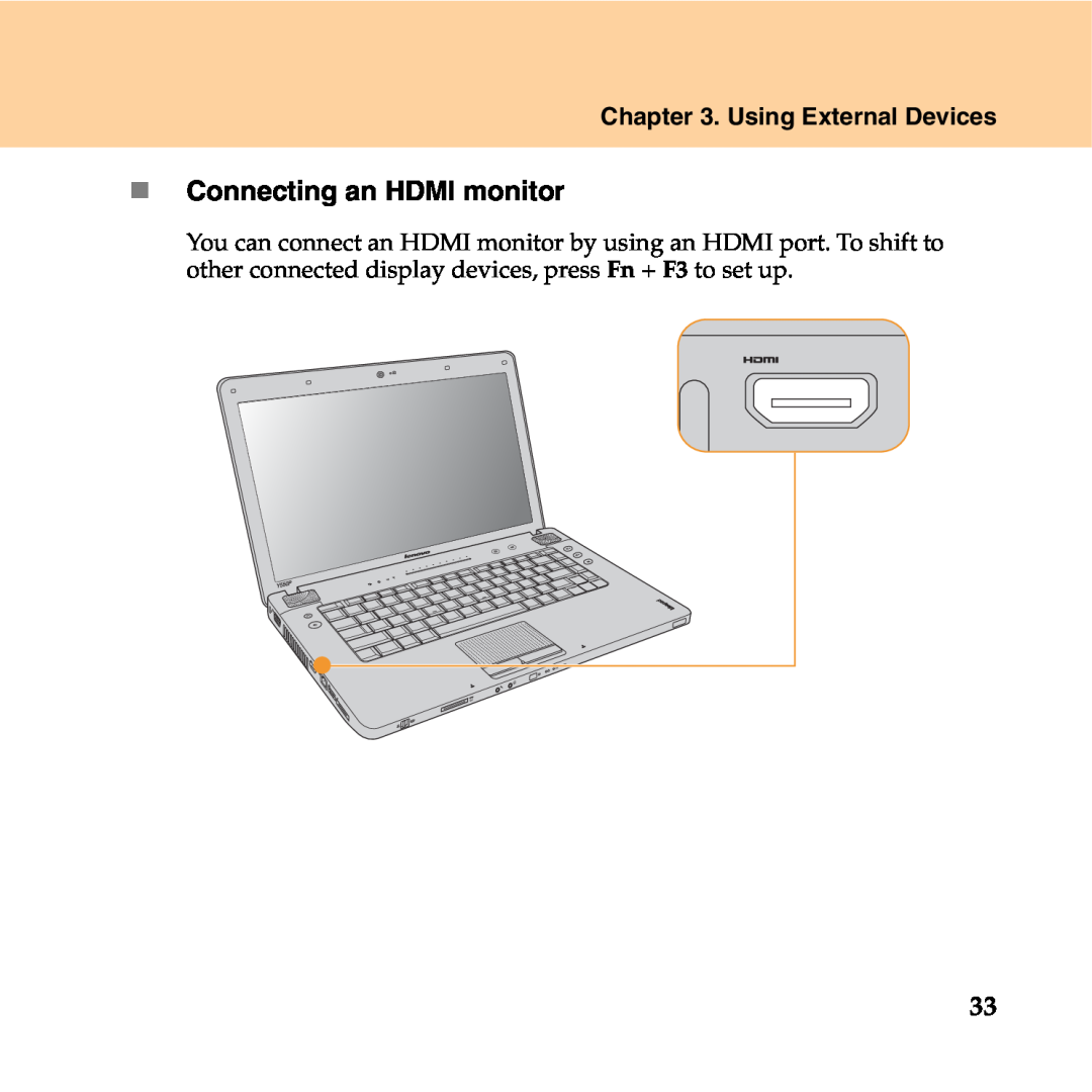 Lenovo Y550P manual „ Connecting an HDMI monitor, Using External Devices 