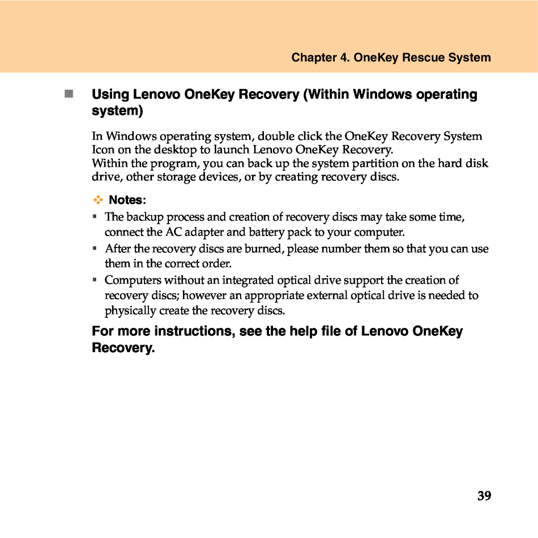 Lenovo Y550P manual „ Using Lenovo OneKey Recovery Within Windows operating system, OneKey Rescue System 