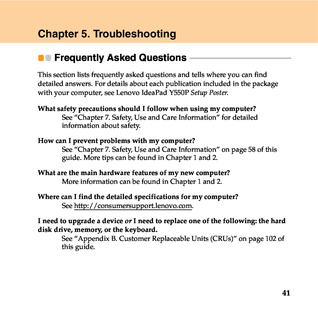 Lenovo Y550P manual Troubleshooting, Frequently Asked Questions 