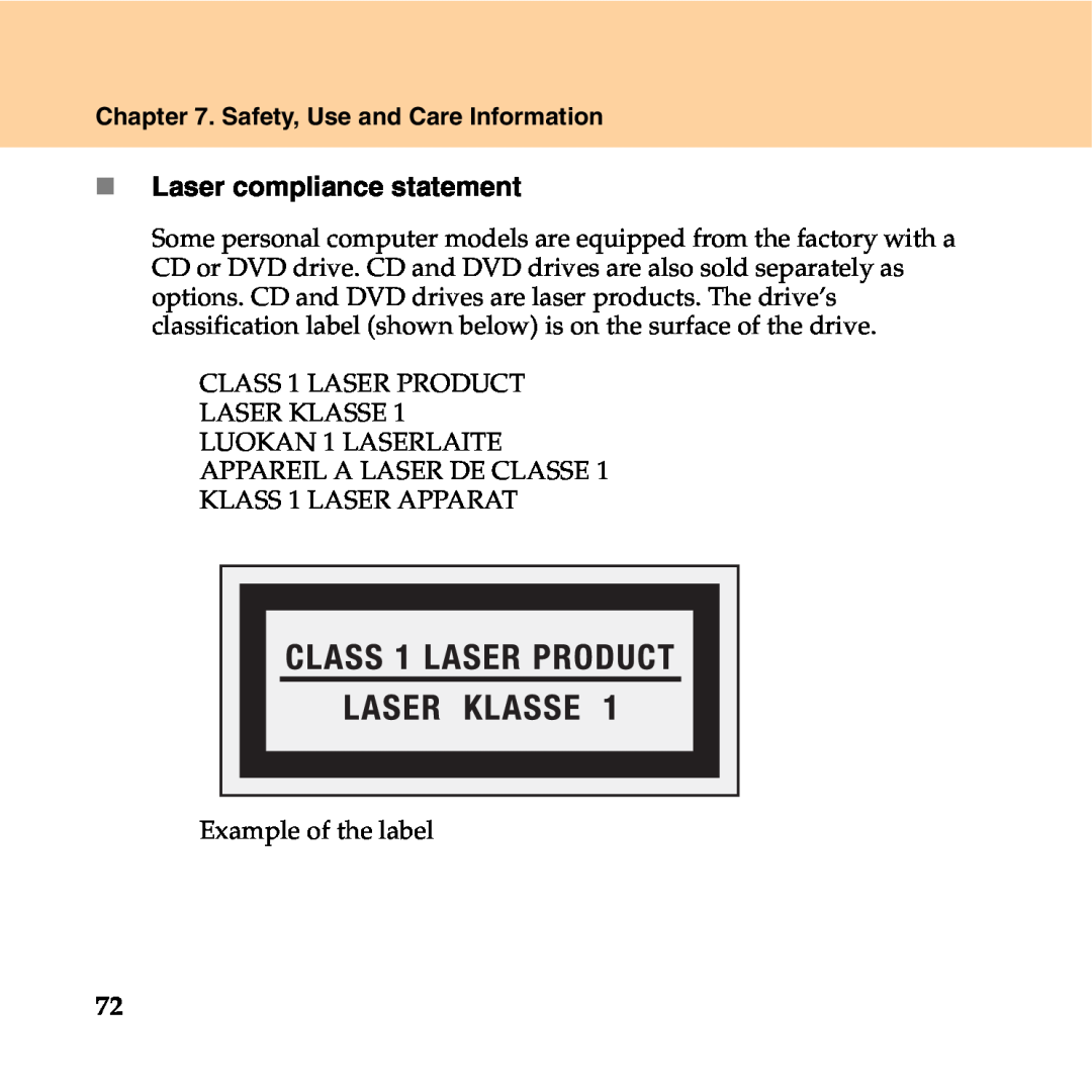 Lenovo Y550P manual „ Laser compliance statement, Safety, Use and Care Information 