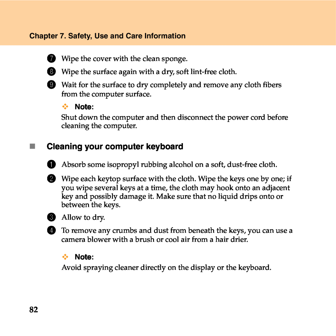 Lenovo Y550P manual „ Cleaning your computer keyboard, Safety, Use and Care Information 