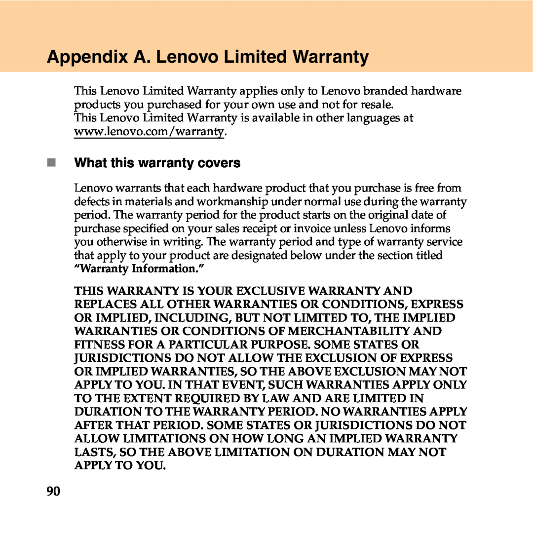 Lenovo Y550P manual Appendix A. Lenovo Limited Warranty, „ What this warranty covers 