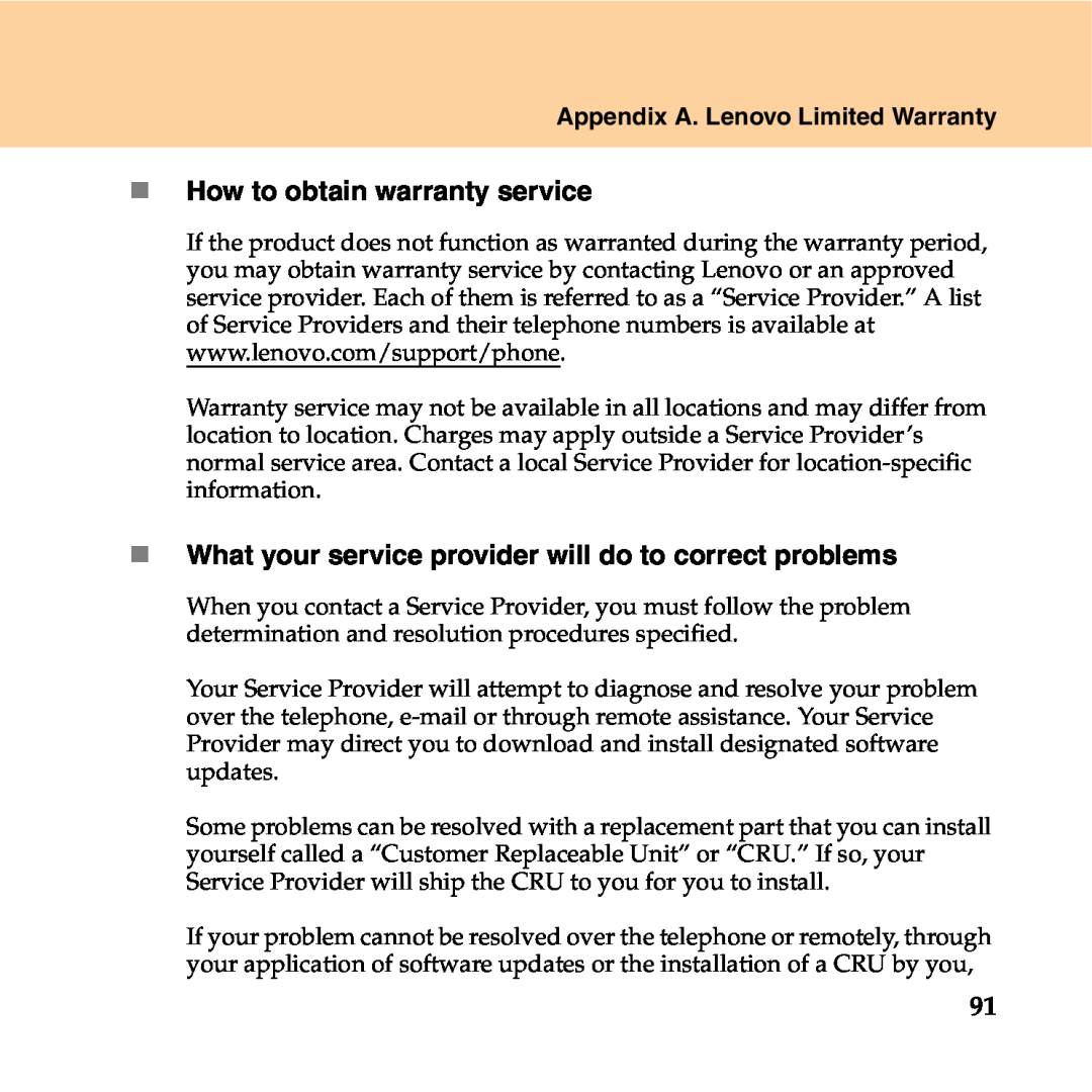 Lenovo Y550P manual „ How to obtain warranty service, „ What your service provider will do to correct problems 
